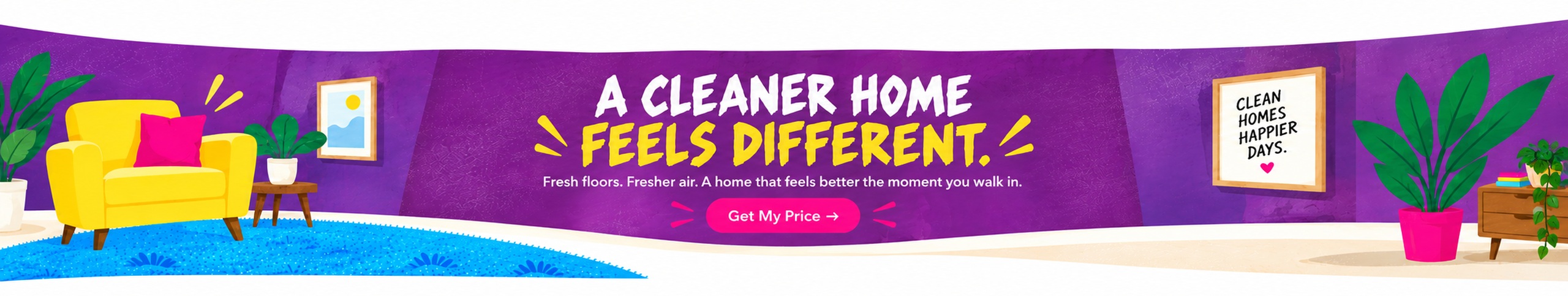 A Cleaner Home Feels Different
